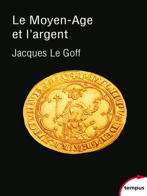 cover image of Le Moyen-Age et l'argent